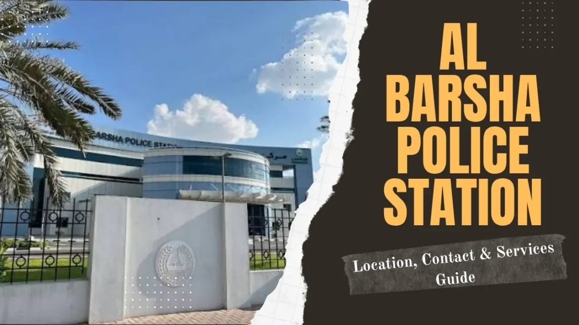 Al Barsha Police Station